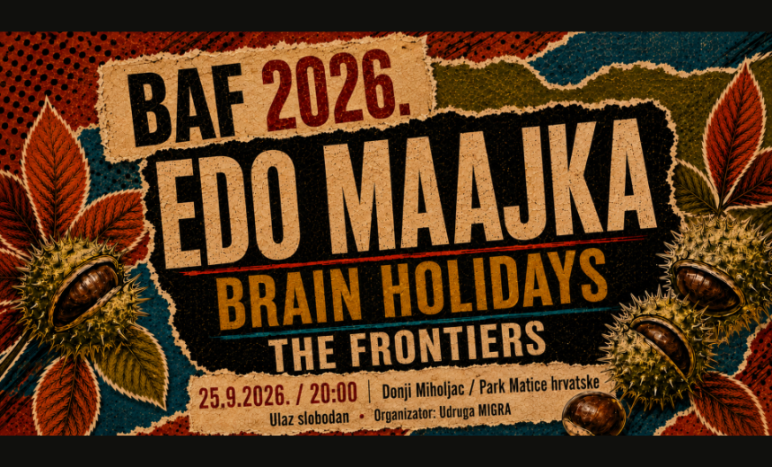 Edo Maajka, Brain Holidays i The Frontiers na vizualu festivala BAF 2026.