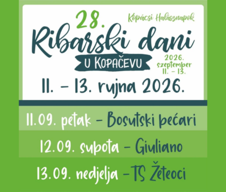 Program 28. Ribarskih dana u Kopačevu od 11. do 13. rujna 2026.