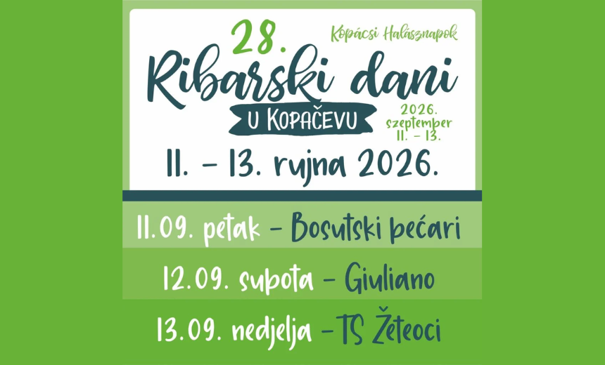 Program 28. Ribarskih dana u Kopačevu od 11. do 13. rujna 2026.